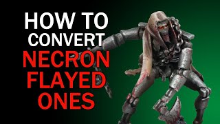 How To Convert Plastic Necron Flayed Ones  Warhammer 40k Conversion Tutorial [upl. by Korten717]