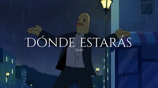 3AM  Dónde Estarás Videoletra [upl. by Lathrop]