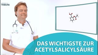 Das Wichtigste zur Acetylsalicylsäure [upl. by Madian]