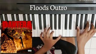 Floods  Pantera outro piano cover [upl. by Lymn]