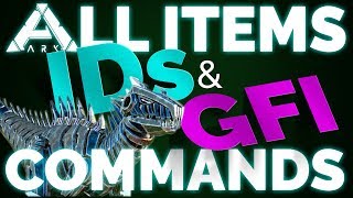 💥 All ITEM IDs amp GFI Commands List  Ark Survival Evolved  PC Xbox PS4  Updated 2018 💥 [upl. by Vaish710]