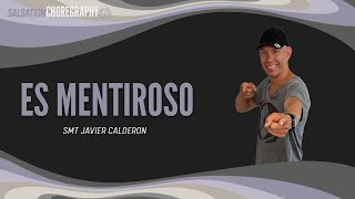 Es Mentiroso  Salsation Choreography by Javier Calderon [upl. by O'Hara]