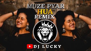 MUZE PYAR HUA remixnonstop  मुझे प्यार हुआMarathi DJ song DJ Remix  New Marathi DJ Songs [upl. by Cuda]