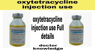 oxytetracycline injection use in Hindi oxytetracycline injection use [upl. by Gredel94]