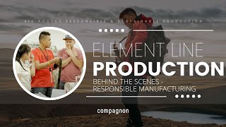 Element Line Manufacturing  Behind the scenes [upl. by Justinian]