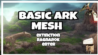 ark survival evolved basic mesh ragnarok center extinction [upl. by Ydisahc]