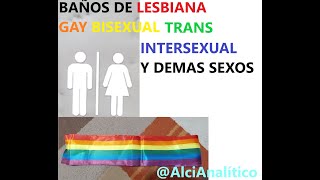 ORGULLO GAY BAÑOS LESBIANA GAY TRANS HOMOSEXUALES LA GUERRA DE LOS SEXOS LGTBI [upl. by Caswell]