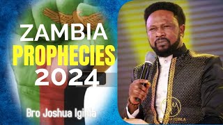 BRO JOSHUA IGINLA PROPHECY FOR ZAMBIA 2024 [upl. by Caitrin808]