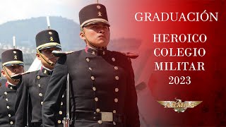 Graduación Heroico Colegio Militar 2023 [upl. by Alleacim440]