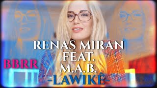 Renas Miran Feat MAB  Lawike Official Video Kurdish Tropical House [upl. by Elvina]