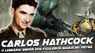 Carlos Hathcock o lendário sniper dos Fuzileiros Navais na Guerra do Vietnã  DOC 93 [upl. by Hardie624]