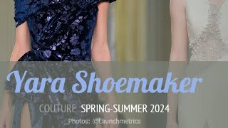 Collection Yara Shoemaker couture springsummer 2024 💜⭐ [upl. by Bickart]