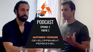 Un développement personnel ancré dans la réalité  Mathieu Venisse  Alpha Show Ep 3  Partie 2 [upl. by Anika]