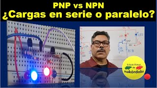 PNP vs NPN Cargas del transistor en serie y en paralelo  El Aula virtual de makordoba [upl. by Kruter989]