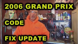 2006 Grand Prix CODE FIX Follow Up Video [upl. by Shlomo]