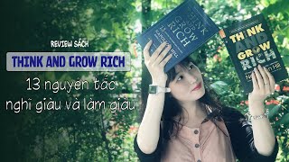 Think and Grow Rich  13 nguyên tắc nghĩ giàu và làm giàu  Review sách hay [upl. by Parker662]