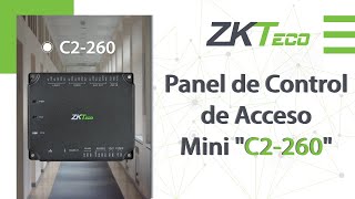 Panel de control de Acceso Mini C2 260 [upl. by Schild]