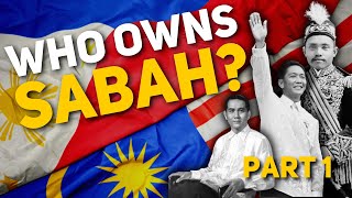 Who Really Owns Sabah Philippines vs Malaysia Part 1 [upl. by Monteith]