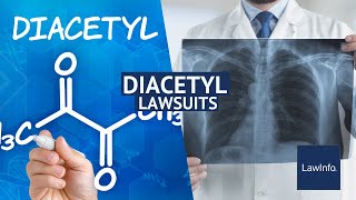 Diacetyl Lawsuits  LawInfo [upl. by Airenahs97]