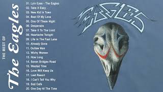 The Eagles Greatest Hits Full Album 2022  Best Songs of The Eagles [upl. by Collimore]