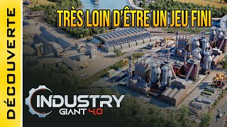 FR Industry Giant 40  Bâtissez votre empire industriel  Oui mais cest pas tout de suite o [upl. by Gnoz76]