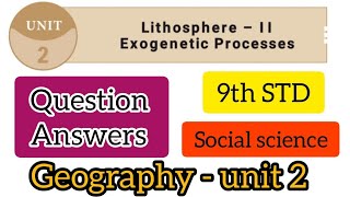 9th Geography unit 2 lesson question answers  lithosphere2 exogenetic processes book back answers [upl. by Lawtun]