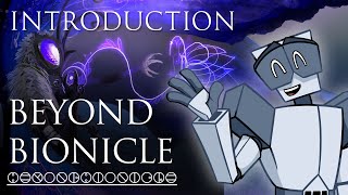 Beyond BIONICLE  Intro [upl. by Elamor]