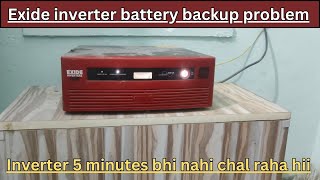 Exide inverter battery backup problem Inverter 5 minutes bhi nahi chal raha h Exide inverter exide [upl. by Vyky]