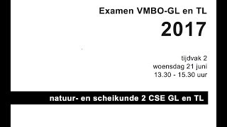 Uitleg Examen Nask2 Natuurkunde GL en TL 2017 tijdvak 2 [upl. by Cass479]