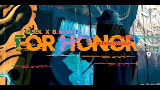 AbsolMC X bmontes  For Honor Prod Bonckley [upl. by Ahsir]