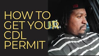 How to get your CDL permit Ty skillz [upl. by Tahmosh17]