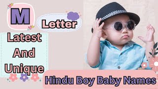 quotMquot letter Boy Baby Names With MeaningHindu Baby Boy NamesIndian Boy NamesUniquebabynames468 [upl. by Nezam]