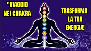 Riprogrammazione del Subconscio Viaggio nei 7 Chakra in 4 Passi [upl. by Pontone]