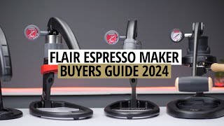 Flair Espresso Buyers Guide Late 2024 [upl. by Harwell]