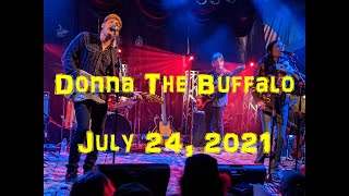 Donna The Buffalo July 24 2021 Grassroots Festival [upl. by Edithe]