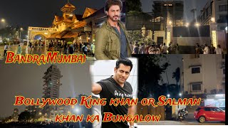 Celebrity Salman khan ka Galaxy Apartment or Bollywood ka Bacha Shah rukh khan ka Bungalow Bandra [upl. by Vtehsta]