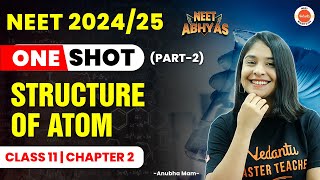 ATOMIC STRUCTURE in one Shot PART 2  All Concepts  NEET Abhyas NEET 202425 Class 11 Chemistry [upl. by Adnaugal]