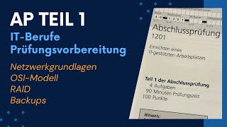 AP Teil 1 Technische Grundlagen für ITBerufe  Prüfungsvorbereitung [upl. by Sathrum]