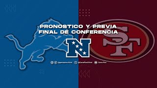 Pronostico Y Previa Final de Conferencia NFC Detroit Lions vs San Francisco 49ers NFL 2024 [upl. by Aerdnad]