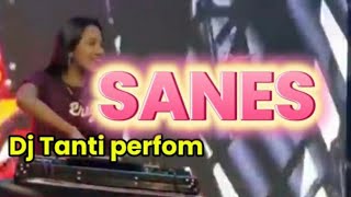 Dj Tanti SANES Ra Koyo Koe Sing Gampang Golet Liyane Live performance [upl. by Nohsyt623]