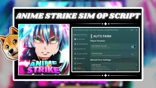 NEW Anime Strike Simulator Script PASTEBIN 2024 HALLOWEEN AUTOFARM AUTO CLICK AUTO EGG OPEN [upl. by Bradwell]