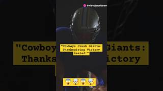 quotCowboys Dominate Thanksgiving Showdown Against Giants 🏈🔥quotnfl shorts trending sports viral [upl. by Assilat]