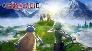 GOBLIN SLAYER II  Ending  Kasumi no Mukou e [upl. by Satterfield]