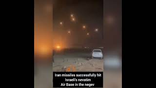 Iran missiles successfully hit Israelis nevatim Air Base in the negev [upl. by Lauzon777]