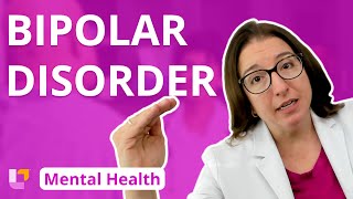 Bipolar Disorder  Psychiatric Mental Health  LevelUpRN [upl. by Llyrehc366]