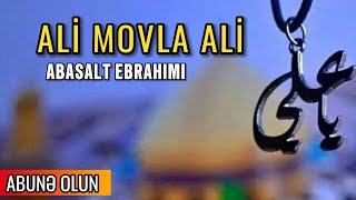 Abasalt Ebrahimi  Əli Movla Əli [upl. by Halden837]