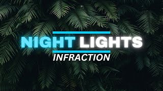 Fashion EDM Electronic by Infraction  Night Lights No Copyright [upl. by Imoyaba]