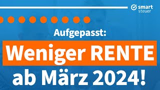 Aufgepasst Weniger NettoRENTE ab März 2024 [upl. by Arnon946]