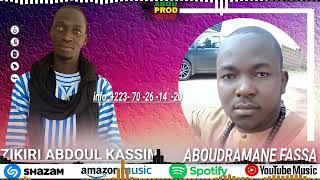 ZIKIRI ABDOUL KASSIM ABOUDRAMANE FASSA [upl. by Refeinnej]