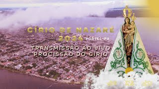 AO VIVO  PORTEL CÍRIO DE NAZARÉ 2024 [upl. by Anwaf]